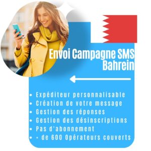 Envoi Campagne Sms Bahreïn