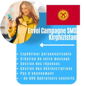 Envoi Campagne Sms Kirghizistan